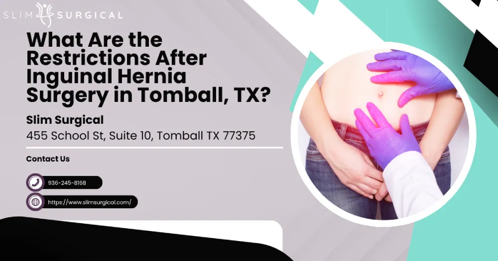What Are the Restrictions After Inguinal Hernia Surgery in Tomball, TX IMG